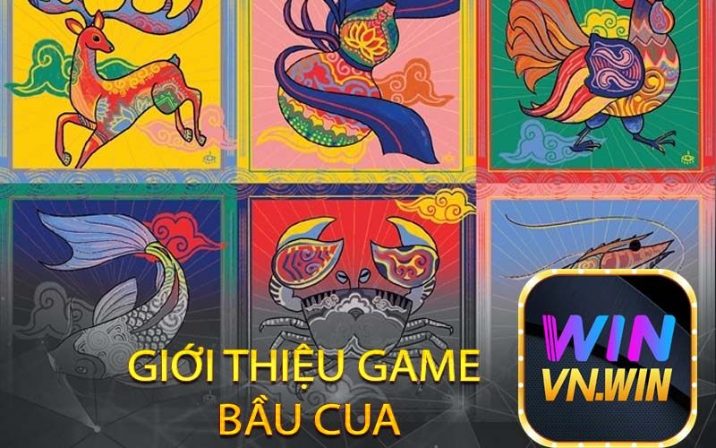 Giới thiệu game bầu cua