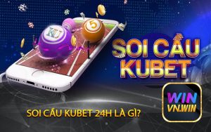 Soi cầu kubet 24h là gì?