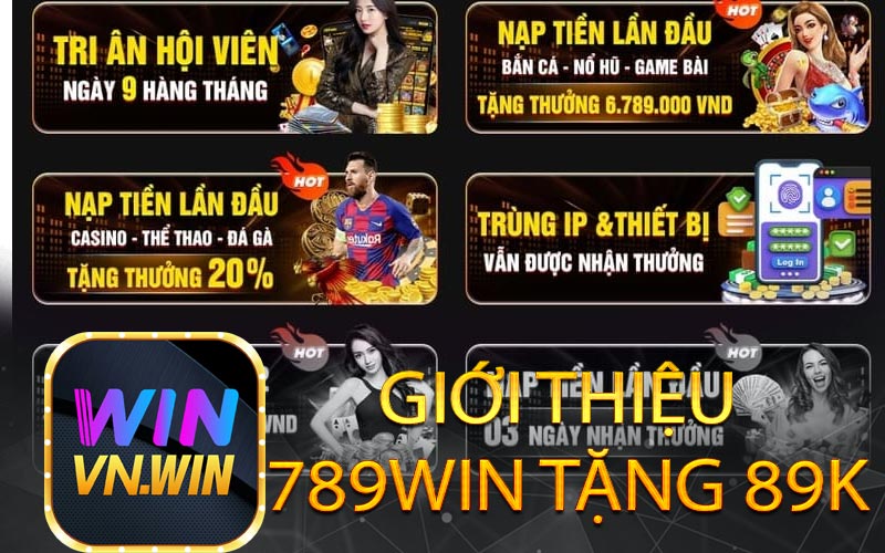 789win tặng 89k - Liệu Có Phải Lừa Đảo Không