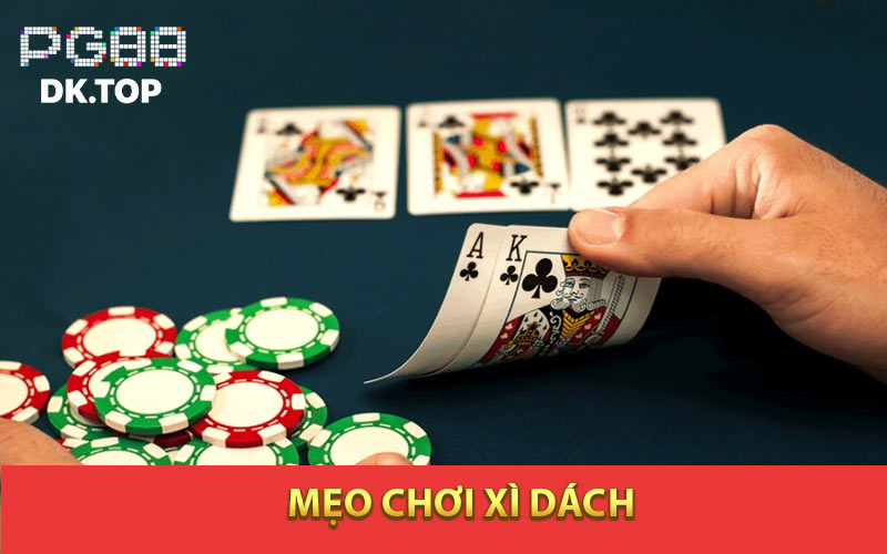 Mẹo chơi xì dách